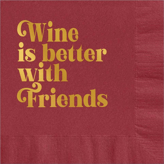 Mod Lounge Paper Company - Wine is Better With Friends Foil Beverage Napkin