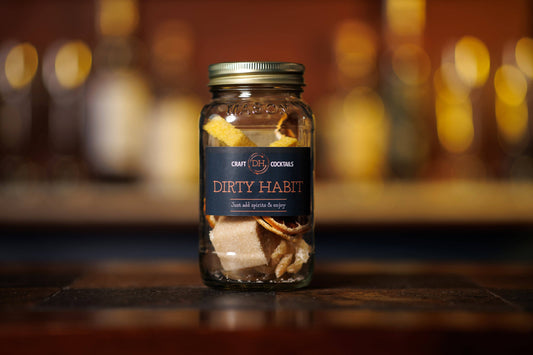 Dirty Habit Cocktails - "Add Whiskey, Don't Ask"