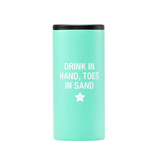 "Drink In Hand" Slim Can Cooler